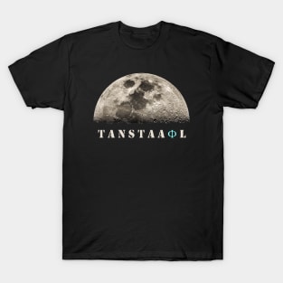 tanstaafl T-Shirt